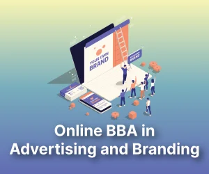 Online BBA in Advertising and Branding